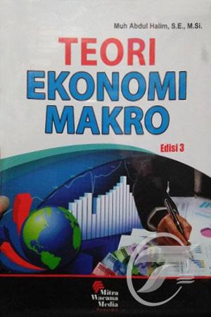 Teori Ekonomi Makro (Edisi 3)