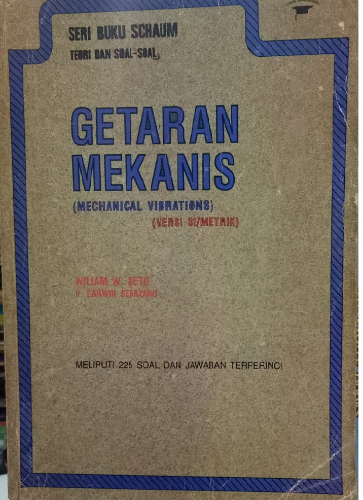 Getaran Mekanis  ( Mechanical Vibrations )