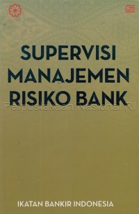 Supervisi manajemen risiko bank