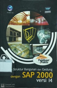 Analisis Struktur Bangunan dan Gedung dengan SAP 2000 Versi 14 (TEKNIK SIPIL)