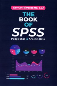 The Book of SPSS : pengolahan & analisis data