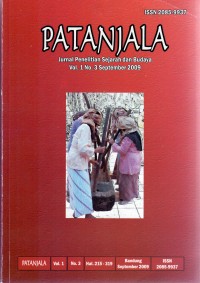 PATANJALA, Jurnal Penelitian Sejarah dan Budaya, Vol. 1 No.3, September 2009