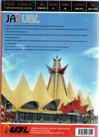 JA !UBL, Jurnal Arsitektur UBL, Volume 01 Nomer 02, Juni 2011