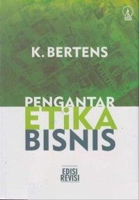 Pengantar Etika Bisnis - Edisi Revisi