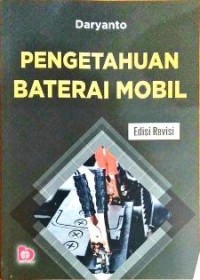 Pengetahuan Baterai Mobil (Edisi Revisi)