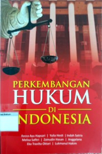 Perkembangan hukum di indonesia
