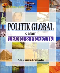 Politik Global dalam Teori & Praktik