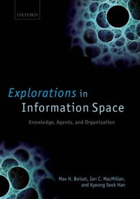 Explorations in information space: knowledge, actors, and firms