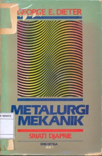 (Teknik Mesin) Metalurgi mekanik