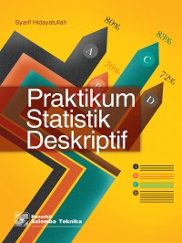 Praktikum statistik deskriptif