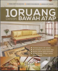 10 Desain Ruang Bawah Atap