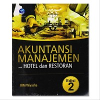 Akuntansi Manajemen untuk Hotel dan Restoran