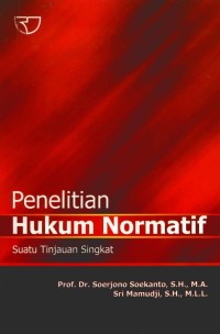 Penelitian hukum normatif : suatu tinjauan singkat