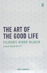 The art of the good life