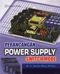 Perancangan power supply switch mode