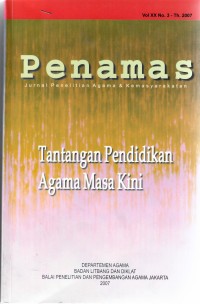 Penamas, Jurnal penelitian Agama & Kemasyarakatan, Vol. XX No.3 , Tahun 2007