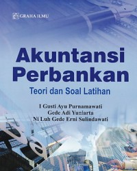 (E-BOOK) Akuntansi Perbankan : Teori dan Soal Latihan