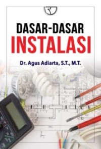 Dasar - dasar instalasi