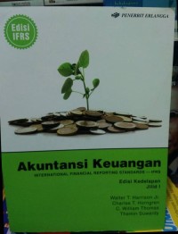 Akuntansi keuangan : internasional financial reporting standards-IFRS (AKUNTANSI)