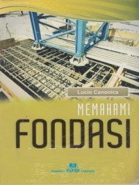 (TEKNIK SIPIL) Memahami fondasi