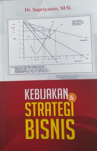 Kebijakan & strategi bisnis