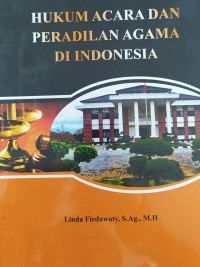 Hukum acara dan peradilan agama di Indonesia