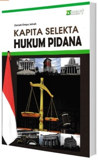 Kapita selekta hukum pidana