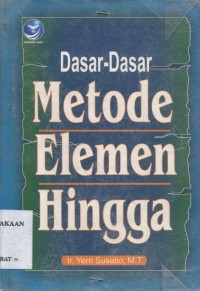 Dasar - Dasar Metode Elemen Hingga