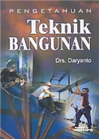 Pengetahuan Teknik Bangunan