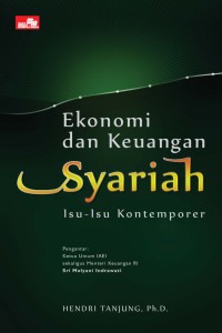 Ekonomi dan keuangan syariah : isu-isu kontemporer