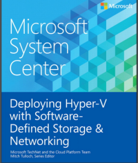 (E-BOOK - SISTEM INFORMASI - TEKNIK INFORMATIKA) Microsoft System Center : Deploying Hyper- V with Software Defined Storage & NetworkingMicrosoft Corporatioon