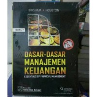 (MANAJEMEN - AKUNTANSI) Dasar - Dasar Manajemen Keuangan : Essentials Of Financial Management