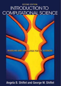 (E-BOOK - SISTEM INFORMASI - TEKNIK INFORMATIKA) Introduction to Computational Science Modelling and Simulation for The Sciences