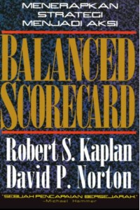 Menerapkan Strategi Menjadi Aksi  Balanced Scorecard