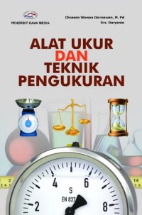 Alat ukur dan teknik pengukuran