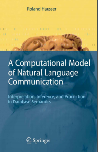 (E-BOOK) A Computational Model Natural Language Communication (SISTEM INFORMASI - TEKNIK INFORMATIKA)