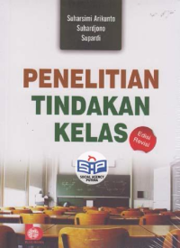 Penelitian tindakan kelas Edisi Revisi