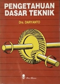 Pengetahuan dasar teknik