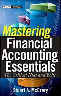 Mastering Financial Accounting Essentials The Critical Nuts and Bolts