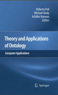 (E-BOOK - SISTEM INFORMASI - TEKNIK INFORMATIKA) Theory and Applications of Ontology: Computer Applications