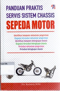 (TEKNIK MESIN) Panduan praktis servis sistem chassis sepeda motor