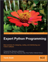 (E-BOOK - SISTEM INFORMASI - TEKNIK INFORMATIKA) Expert Python Programming