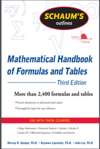 (E-BOOK - SISTEM INFORMASI - TEKNIK INFORMATIKA) Schaum’s Outline Mathematical Handbook of Formulas and Tables