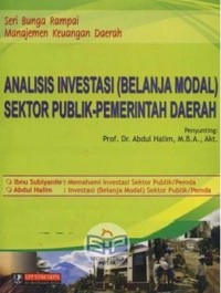 Analisis Investasi (Belanja Modal) Sektor Publik-Pemerintahan Daerah