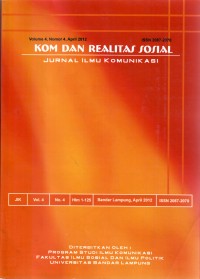 KOM DAN REALITAS SOSIAL, Jurnal Ilmu Komunikasi, Volume 4, Nomor 4, April 2012