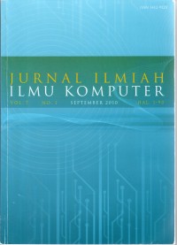 JURNAL ILMIAH ILMU KOMPUTER , Vol.7 No.1 , September 2010