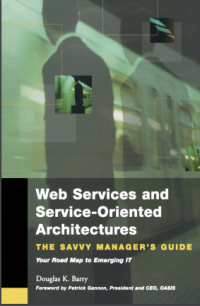 Image of (E-BOOK - SISTEM INFORMASI - TEKNIK INFORMATIKA) Web Services and Service-Oriented Architectures The Savvy Manager's  Guide