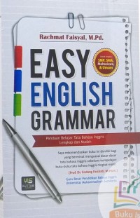 Easy English grammar : panduan belajar tata Bahasa Inggris lengkap dan mudah