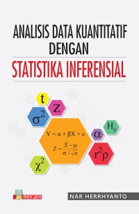 Analisis data kuantitatif dengan statistika inferensial