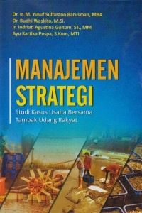 Manajemen Strategi - Studi Kasus Usaha bersama Tambak Udang Rakyat